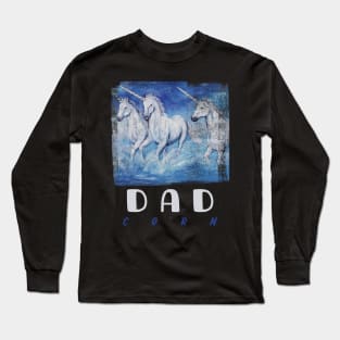 dadacorn ,unicorn dad Long Sleeve T-Shirt
